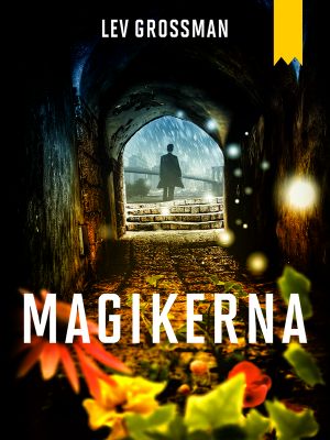 [The Magicians 01] • Magikerna